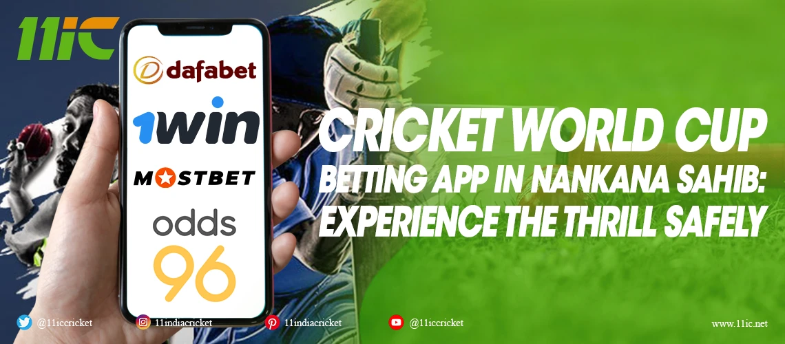 Cricket World Cup betting app in Nankana Sahib
