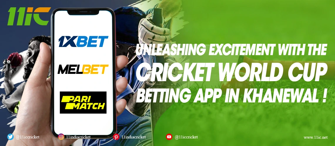 Khanewal's premier app for Cricket World Cup wagering