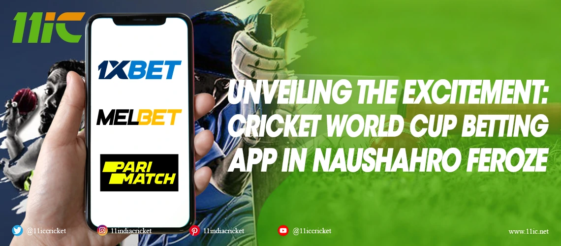 World Cup cricket betting platforms available in Naushahro Feroze