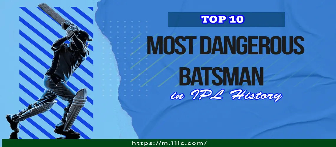 most dangerous batsman in ipl