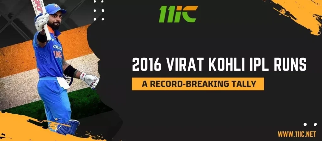 2016 Virat Kohli IPL Runs