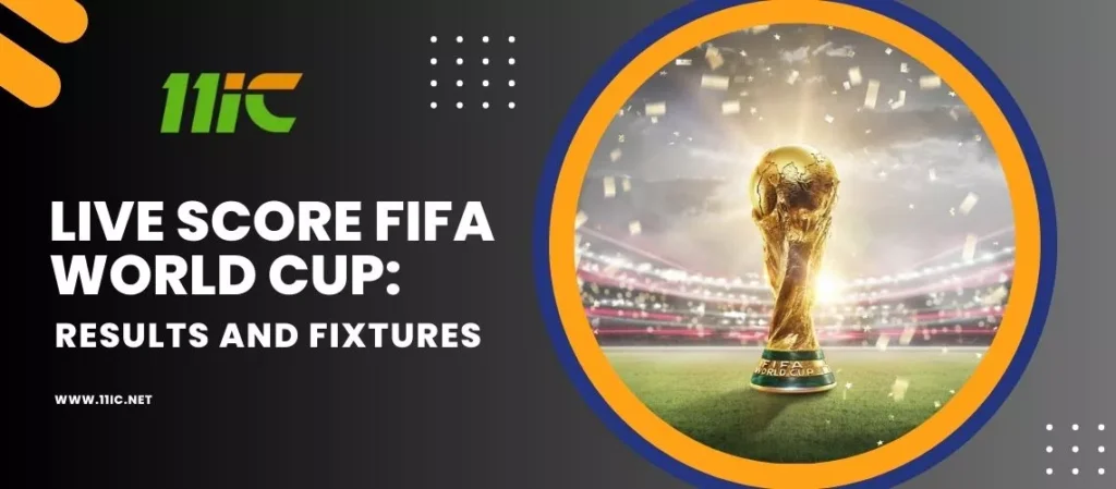 Live Score FIFA World Cup